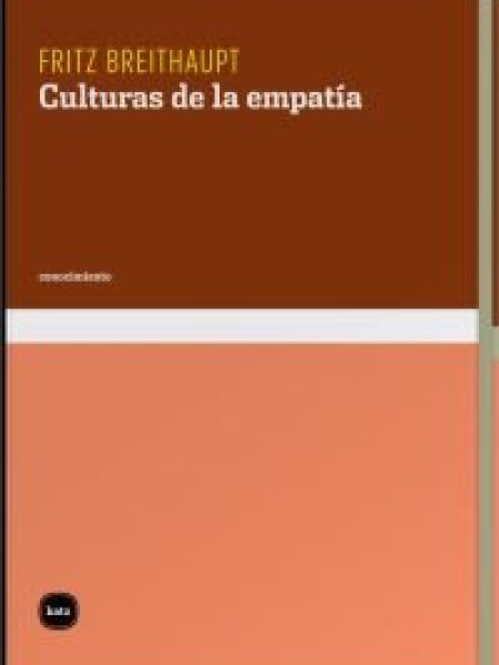 Culturas de la Empatia-Breithaupt Fritz