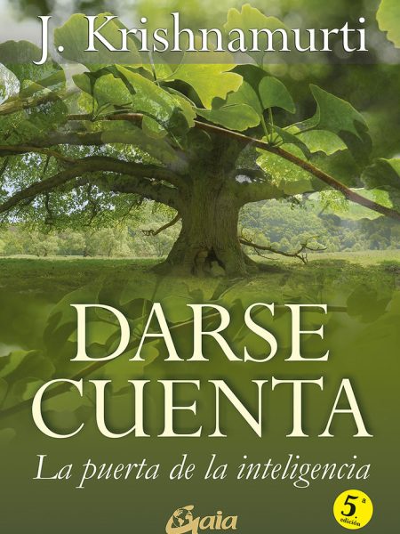 Darse Cuenta-Krishnamurti Jiddu