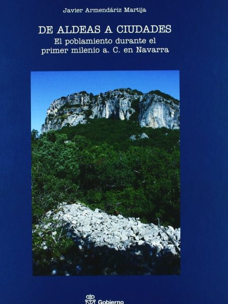 De Aldeas a Ciudades-Armendáriz Martija Javier