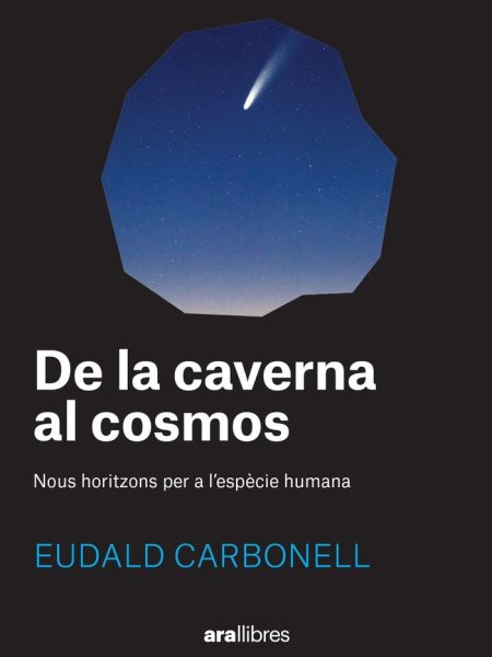 De la Caverna Al Cosmos-Carbonell i Roura Eudald