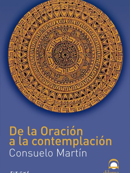 De la Oracion a la Contemplacion-Martín Consuelo