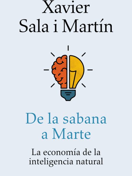 De la Sabana a Marte-Xavier Sala i Martin