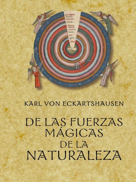 De las Fuerzas Magicas de la Naturaleza-Eckartshausen K. Von
