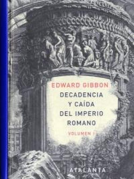 Decadencia y Caida Imperio Romano i-Gibbon Edward