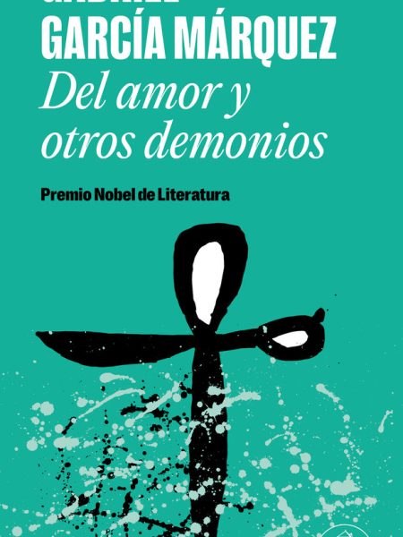 Del Amor y Otros Demonios (t)-García Márquez Gabriel