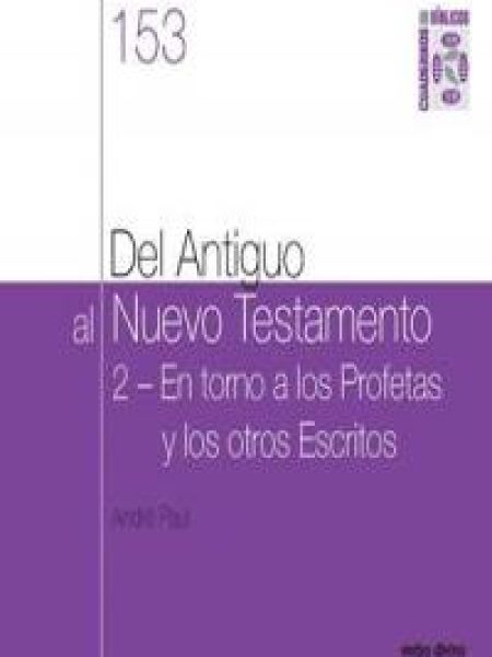 Del Antiguo Al Nuevo Testamento Ii-Paul André