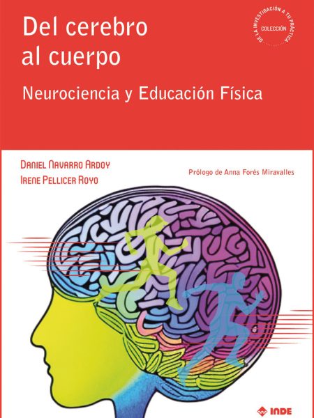 Del Cerebro Al Cuerpo-Daniel Navarro Ardoy