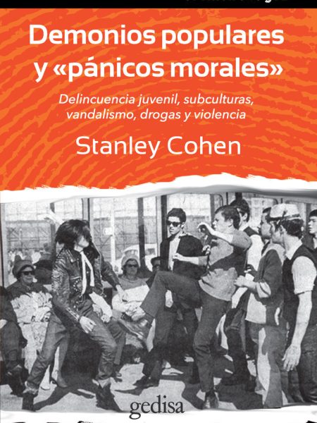 Demonios Populares y Panicos Morales-Cohen Stanley