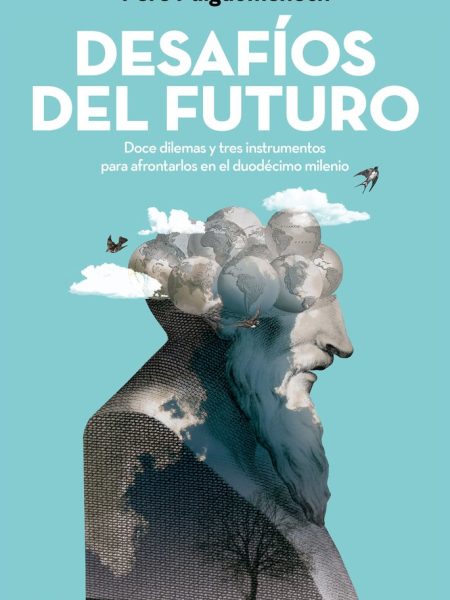 Desafios Del Futuro-Puigdomènech Rosell Pere