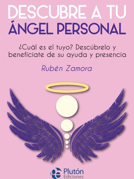 Descubre Tu Angel Personal-Zamora Ruben