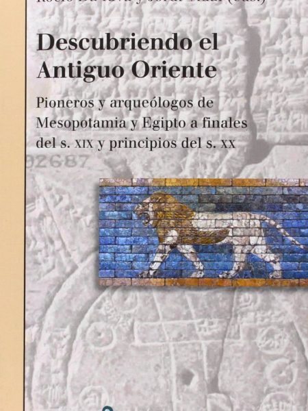Descubriendo el Antiguo Oriente-Da Riva Rocio