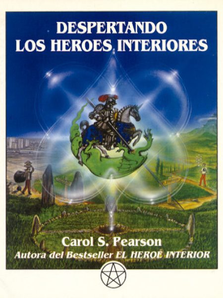 Despertando los Heroes Interiores-Pearson Carol S.