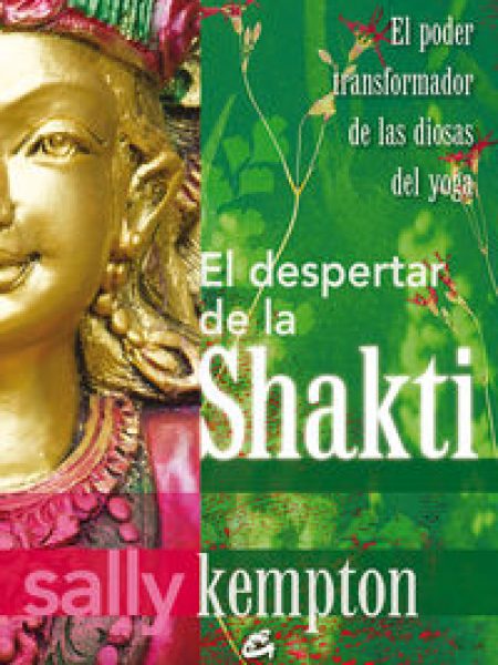 Despertar de la Shakti el-Kempton Sally