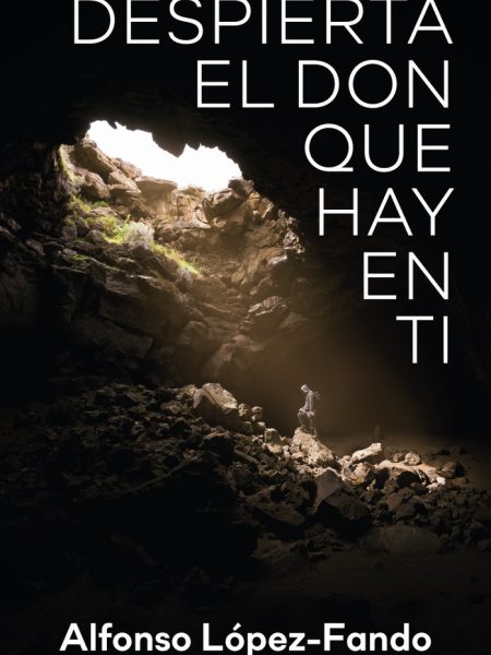 Despierta el Don Que Hay En Ti-López-fando Alfonso