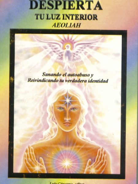 Despierta Tu Luz Interior-Aeoliah