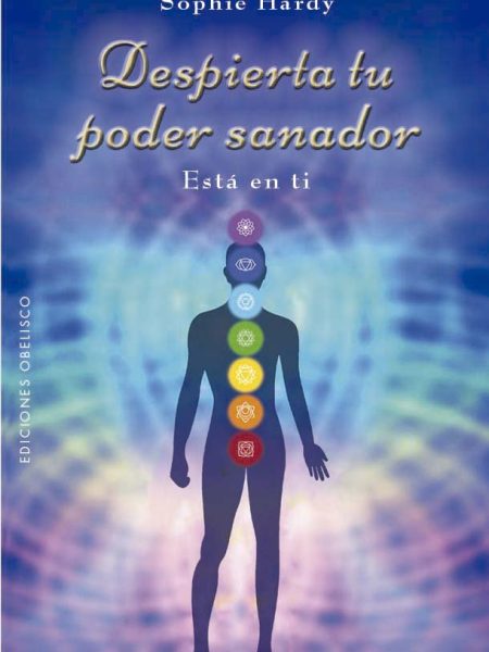 Despierta Tu Poder Sanador-Hardy Sophie