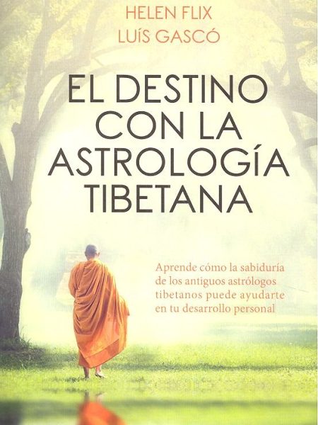Destino con la Astrologia Tibetana el-Flix Rocamora Elena