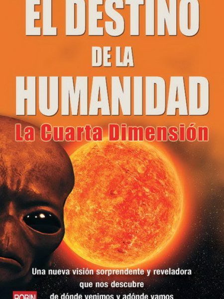 Destino de la Humanidad el-Frissell Bob