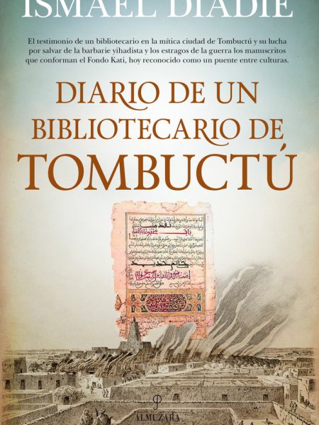 Diario de Un Bibliotecario En Tombuctu-Diadié Haidara Ismael