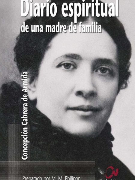 Diario Espiritual de Una Madre de Familia-Cabrera de Armida C.