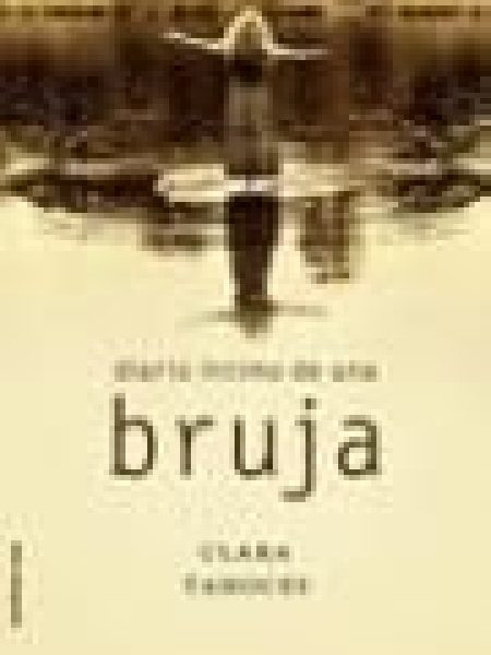 Diario Intimo de Una Bruja-Tahoces Clara