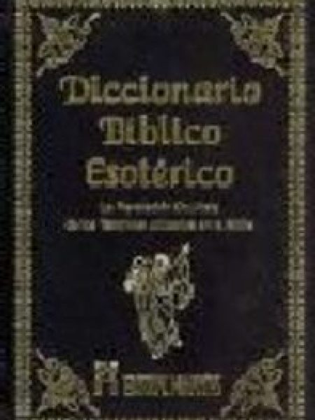 Diccionario Biblico Esoterico-Anónimo