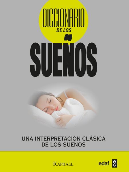Diccionario de los Sueños-Raphael