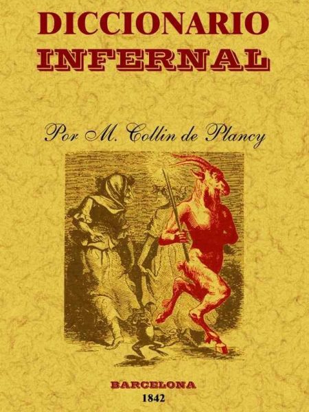 Diccionario Infernal-Albin Simon Collin de Plancy Jacques