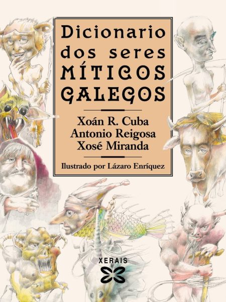 Dicionario Dos Seres Miticos Galegos-Cuba Xoan R.