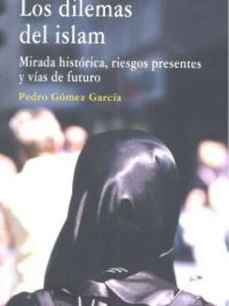 Dilemas Del Islam los-Gomez Garcia Pedro