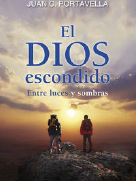 Dios Escondido el-Portavella Juan