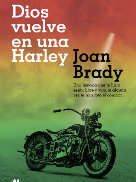 Dios Vuelve En Una Harley-Brady Joan