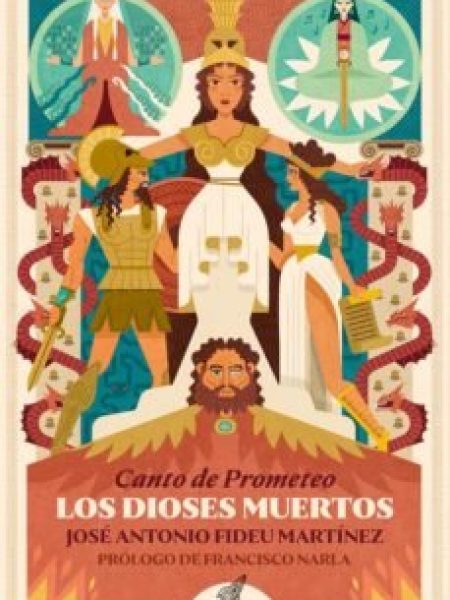 Dioses Muertos los-Fideu Martínez José Antonio