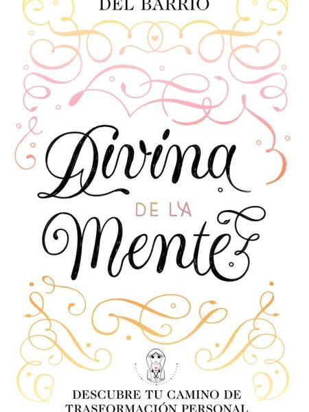 Divina de la Mente-Ana Garcia Del Barrio