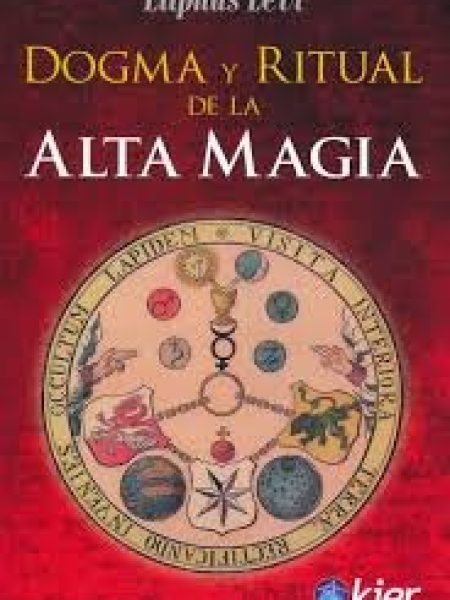 Dogma y Ritual de la Alta Magia-Levi Eliphas