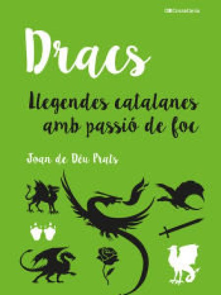 Dracs Llegendes Catalanes Amb Passio de Foc-Aa.vv