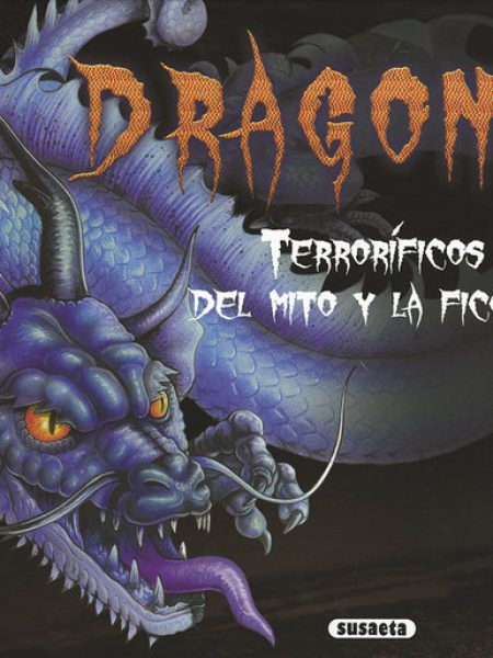 Dragones Terrorificos Del Mito y la Ficcion-Mccall Gerrie
