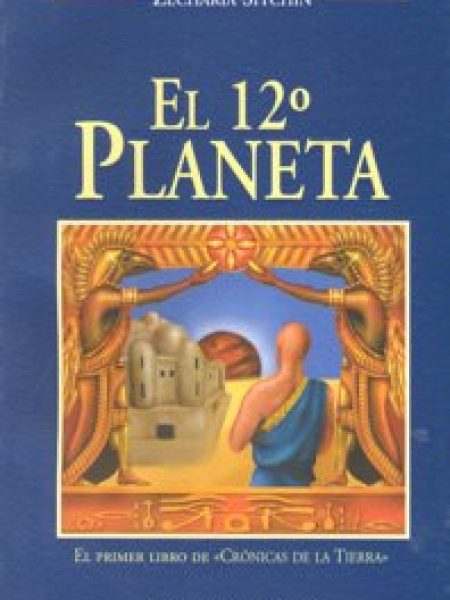 Duodecimo Planeta el-Sitchin Zecharia