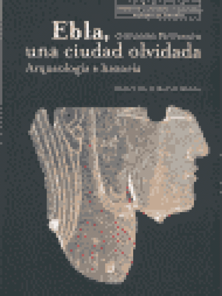 Ebla Una Ciudad Olvidada Ori-Pettinato Giovanni