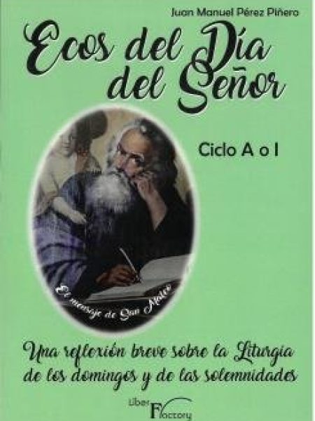 Ecos Del Dia Del Señor Ciclo a o i-Perez Piñero Juan Manuel