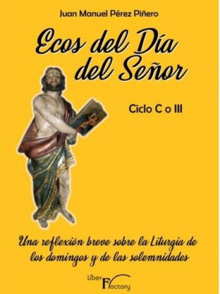 Ecos Del Dia Del Señor Ciclo c o Iii-Perez Piñero Juan Manuel