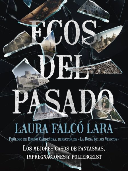 Ecos Del Pasado-Falcó Laura
