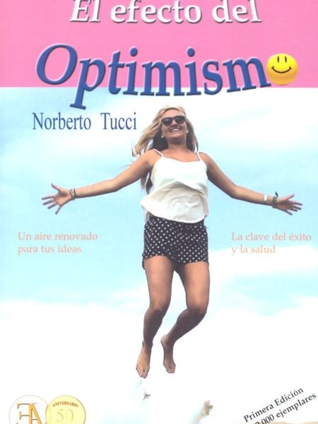 Efecto Del Optimismo el-Tucci Romero Basilio Norberto