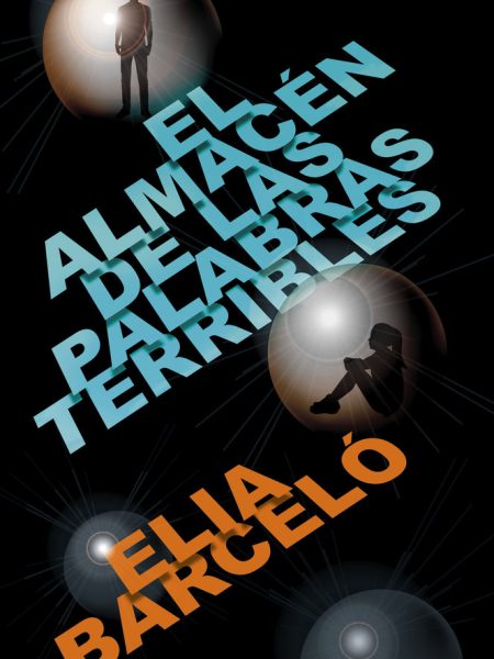 El Almacen de las Palabras Terribles-Barcelo Esteve Elia
