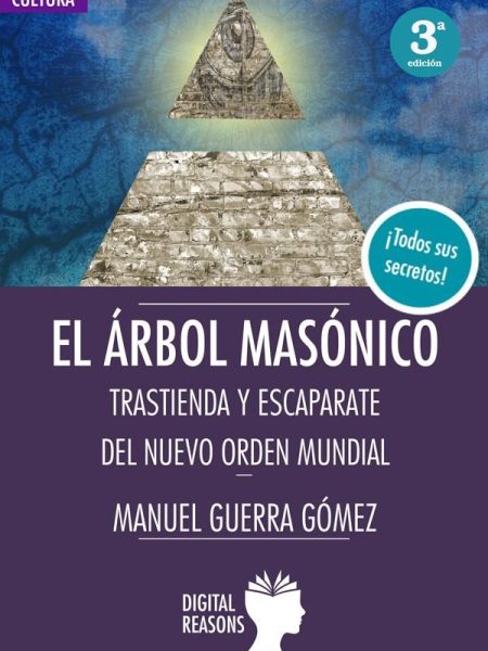 El Arbol Masonico-Guerra Gomez Manuel