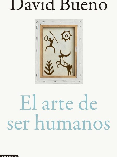 El Arte de Ser Humanos Premio Josep Pla 2025-Bueno Torrens David