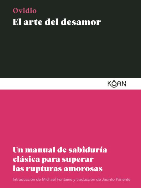 El Arte Del Desamor-Ovidio