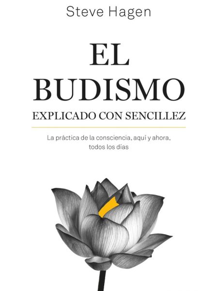 El Budismo Explicado con Sencillez-Steve Hagen