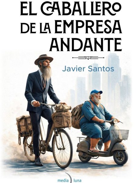 El Caballero de la Empresa Andante-Santos Javier