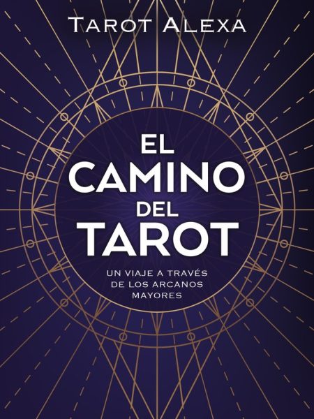 El Camino Del Tarot-Tarot Alexa